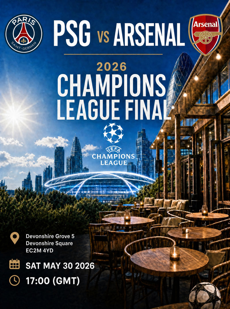 Devonshire Grove — Arsenal v PSG, Saturday 30 May